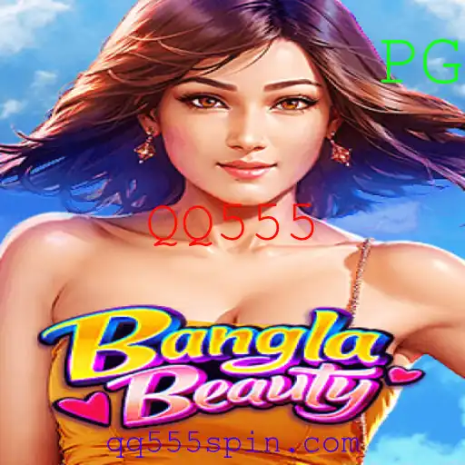 BanglaBeauty: Uma Experiência de Jogo Envolvente com QQ555