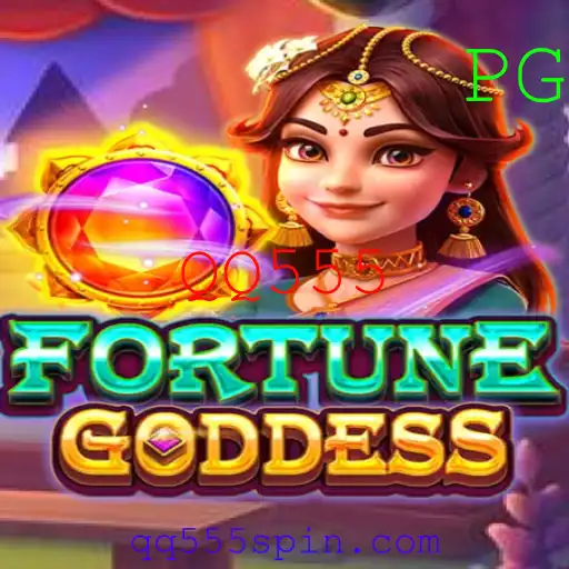 Descubra o Universo de FORTUNEGODDESS: Um Guia Completo com QQ555